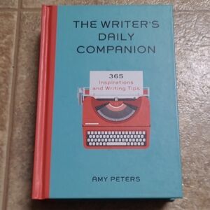 The Writer's Daily Companion by: Amy Peters